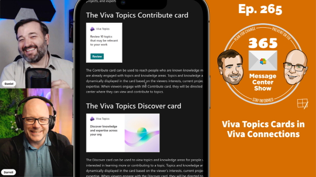 Viva Topics Cards in Viva Connections - 365 Message Center Show #265