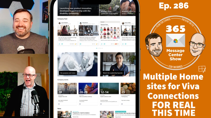 Multiple home sites for Viva Connections, Teams Collaborative Stageview | Ep 286