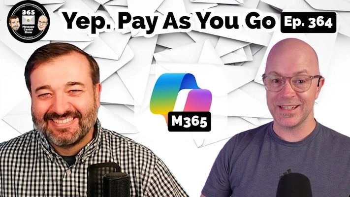 M365 Copilot Chat Pay As You Go Details released | Ep 364