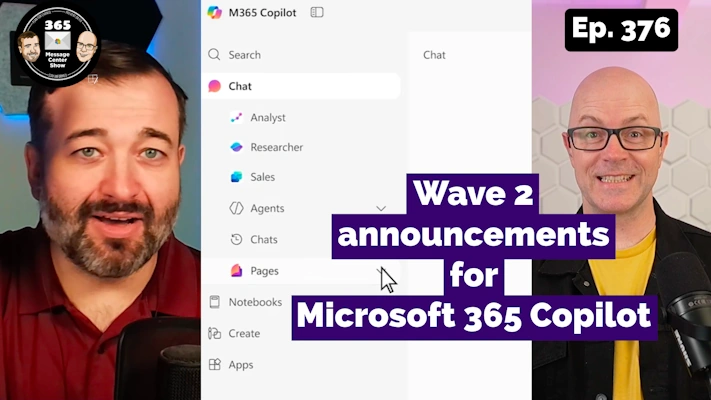 Microsoft 365 Copilot Wave 2 big reveal | 376