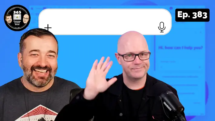 What’s new in the Microsoft 365 Message Center? Ep 383