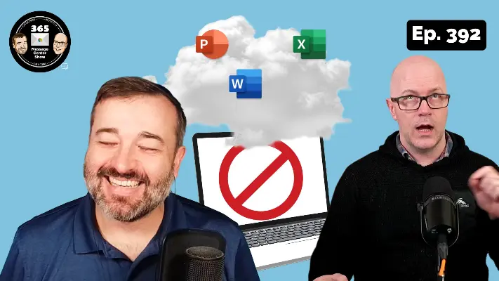 What's new in the Microsoft 365 Message Center? Episode 392