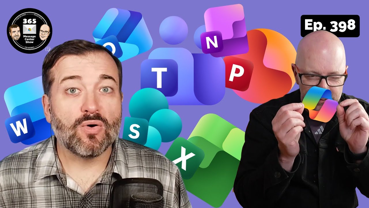 What’s new in the Microsoft 365 Message Center? Ep 398