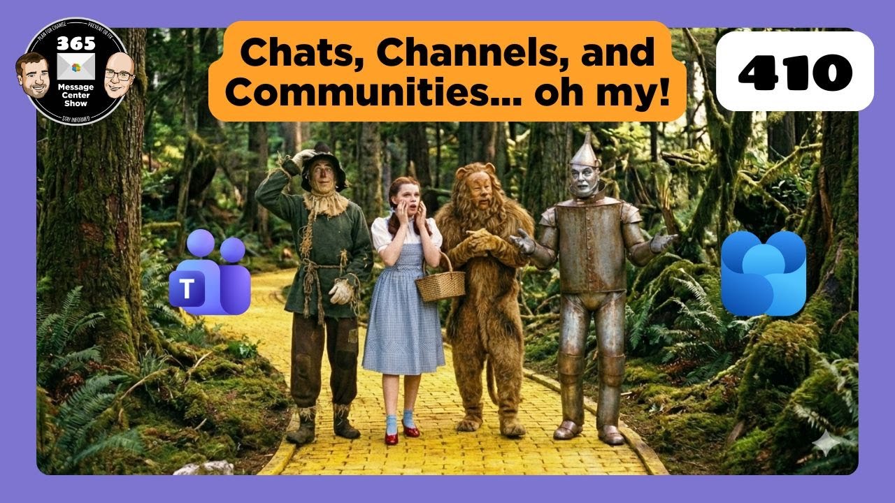 What’s new in the Microsoft 365 Message Center? Ep 410