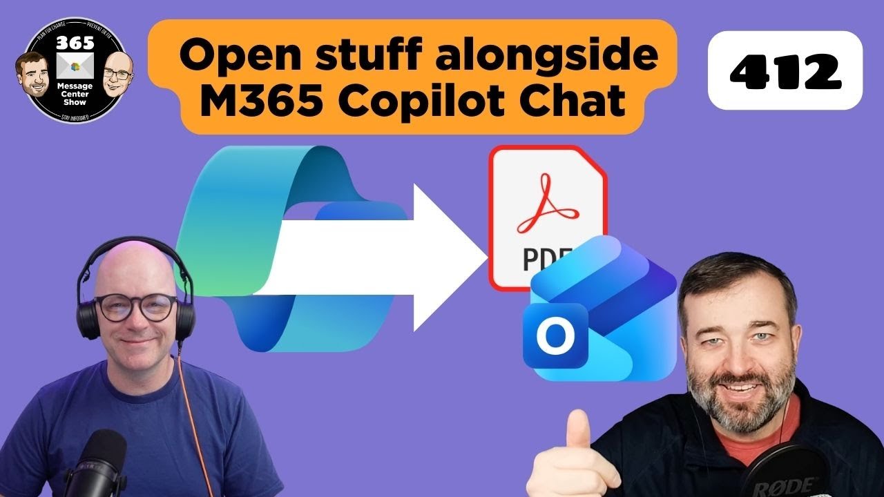 What’s new in the Microsoft 365 Message Center? Ep 412